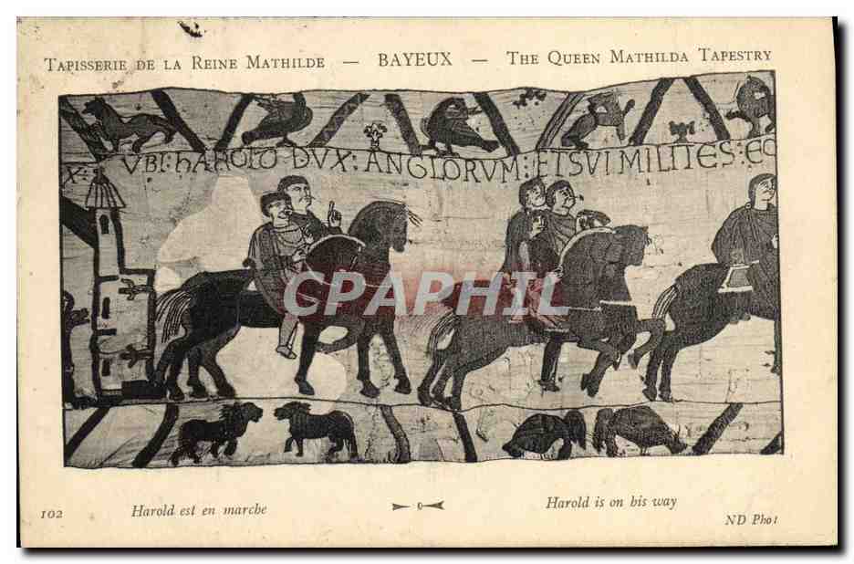 Tapisserie de la Reine Mathilde — Bayeux — The Queen Mathilda Tapestry — ND Photo