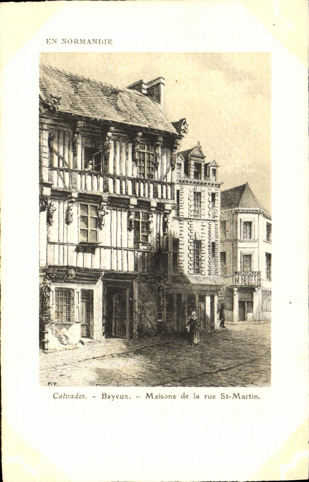 Bayeux — Maisons de la rue St-Martin — Édition Artistique SUPRA Paris