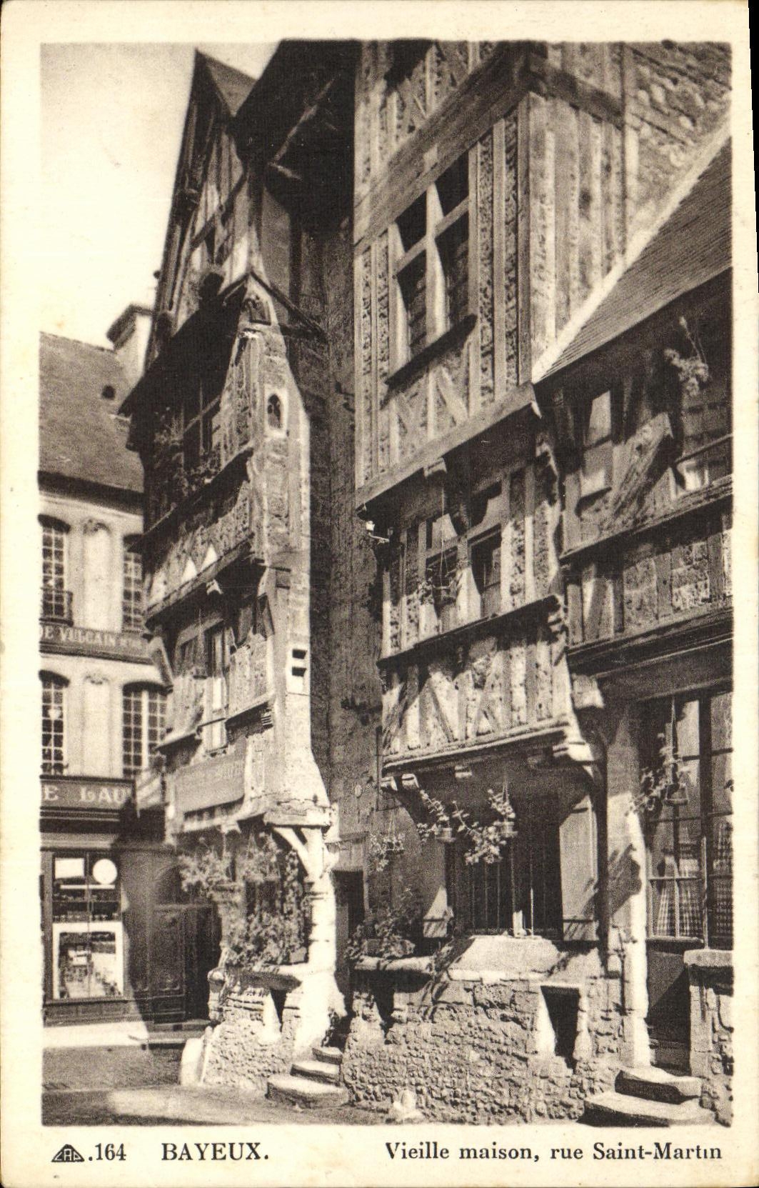 Bayeux — Vieille maison, rue Saint-Martin — Éditeur VILGAIN n°164