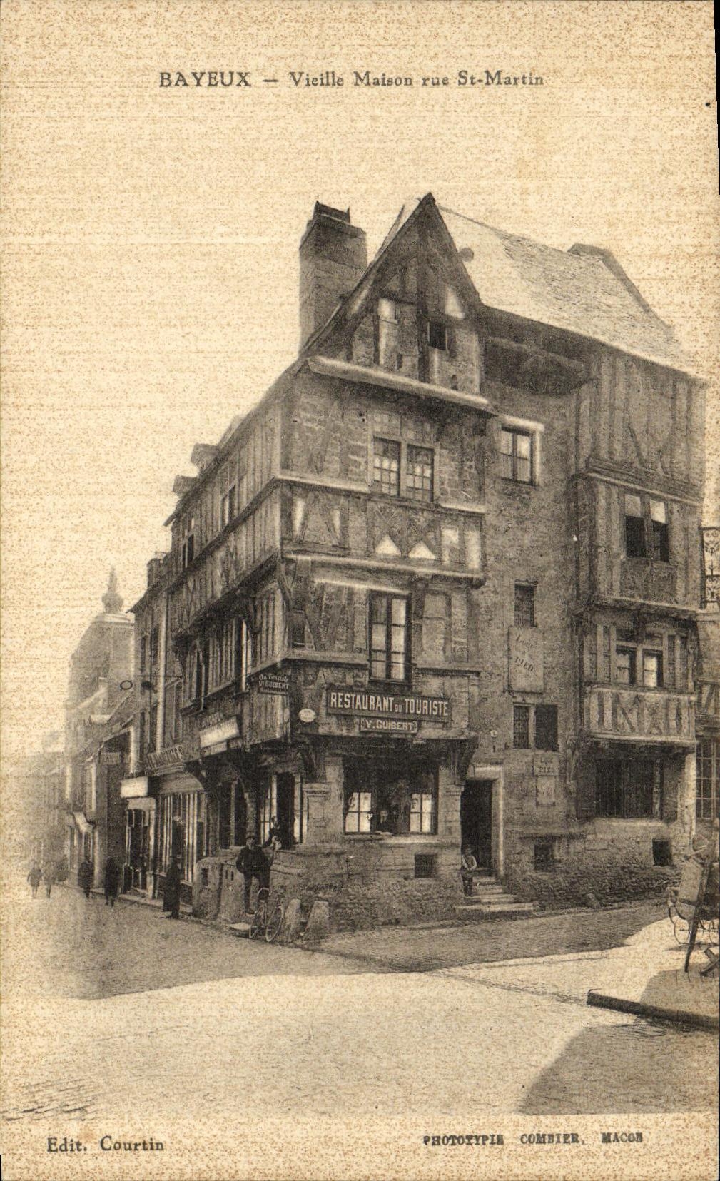 Bayeux — Vieille Maison rue St-Martin — Restaurant Touriste — Edit. Courtin
