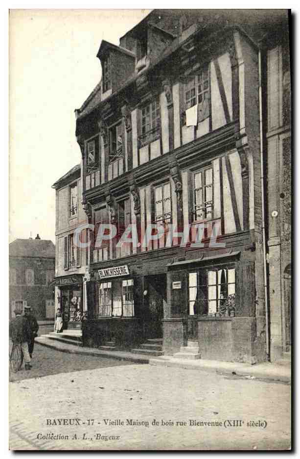 Bayeux - Vieille Maison de bois rue Bienvenue (XIIIe siècle) — Collection A. L., Bayeux
