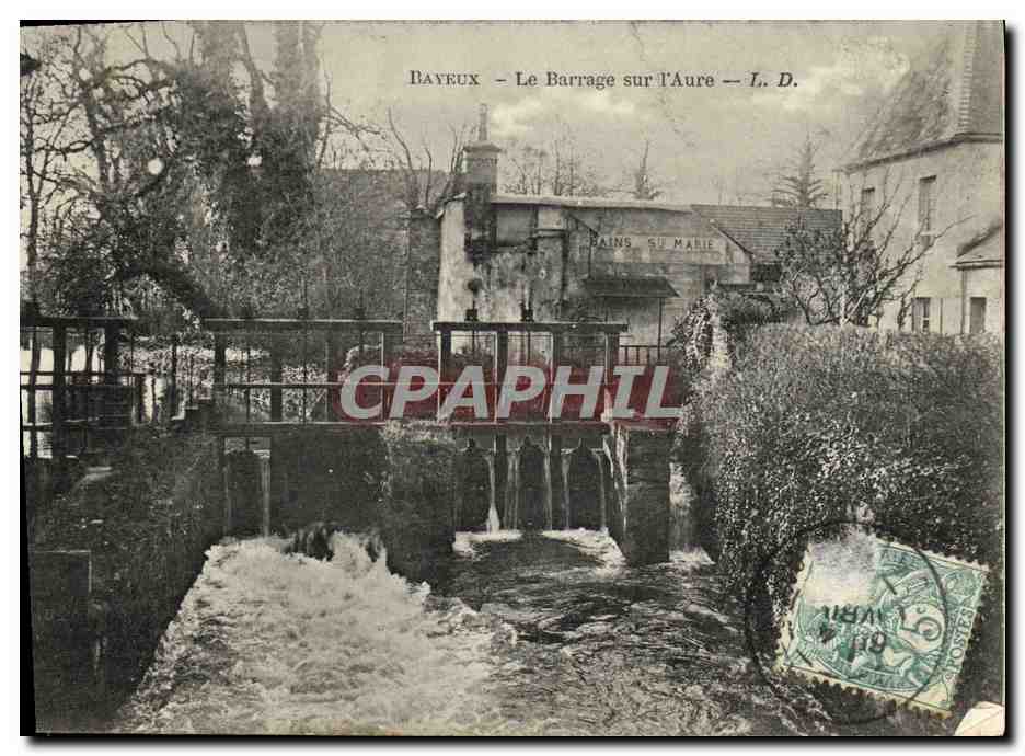 Bayeux - Le Barrage sur l'Aure — L. D.