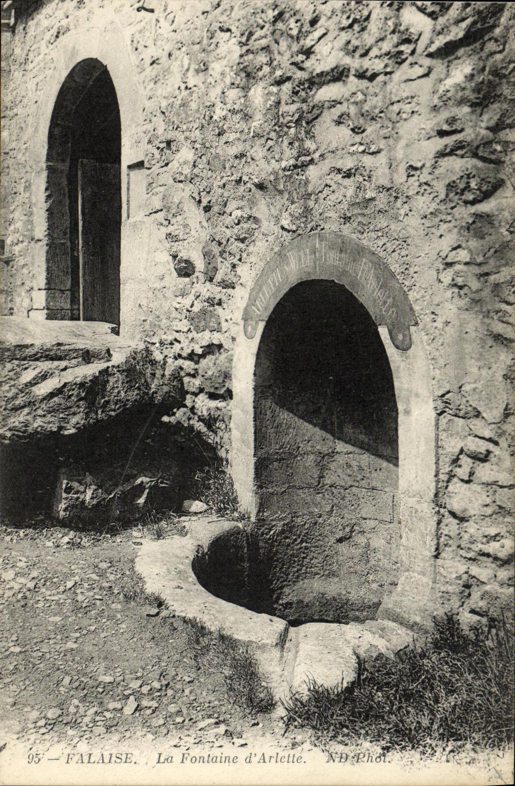 Falaise — La Fontaine d'Arlette — ND Phot.