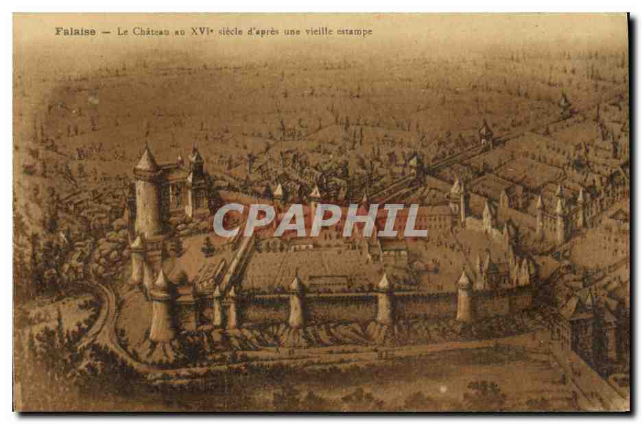 CPA Falaise Le Chateau au XVl e siecle d apres une vieille estampe
