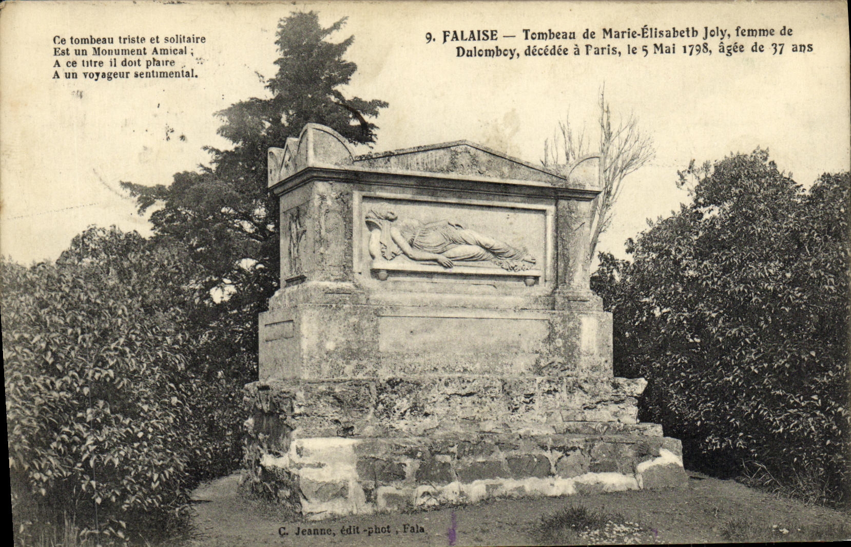 FALAISE — Tombeau de Marie-Élisabeth Joly, femme de Dulemboy, décédée à Paris, le 5 Mai 1798, âgée de 37 ans — C. Jeanne, édit.-phot. Fala