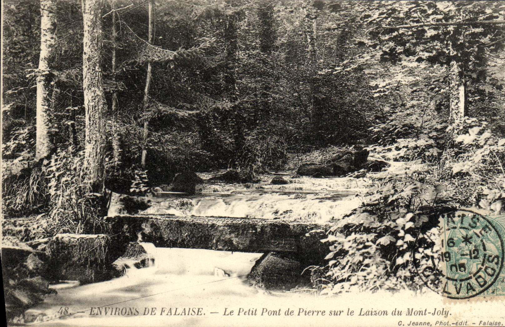 Environs de Falaise — Le Petit Pont de Pierre sur le Laizon du Mont-Joly — C. Jeanne, Phot.-édit. - Falaise, n°48