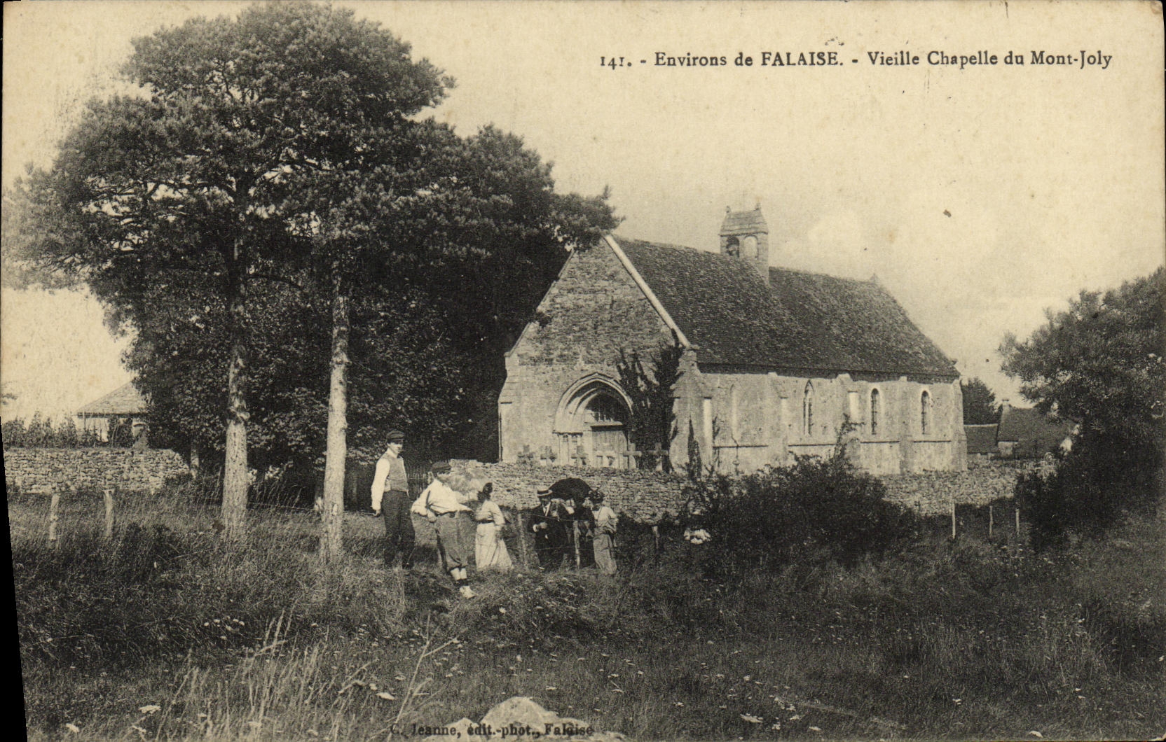 Alte Kapelle von Mont-Joly — Umgebung von Falaise — L. Jeanne, Verleger-Fotograf Falaise