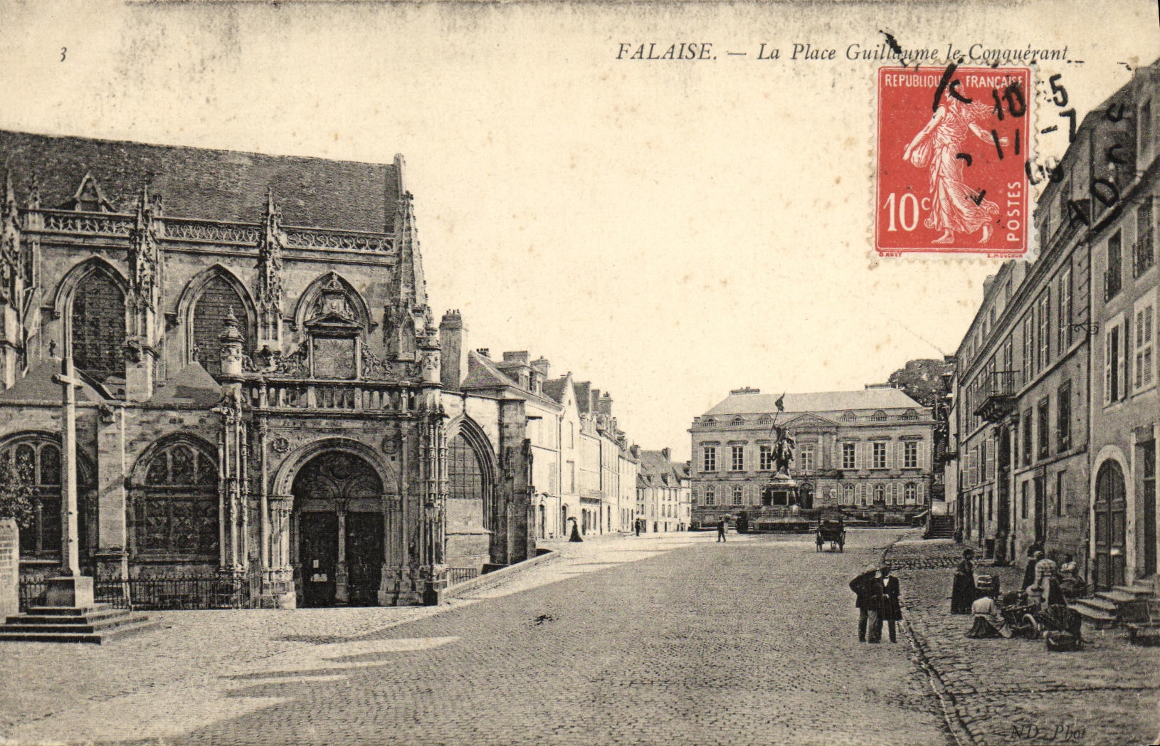 Falaise — La Place Guillaume le Conquérant — ND Phot