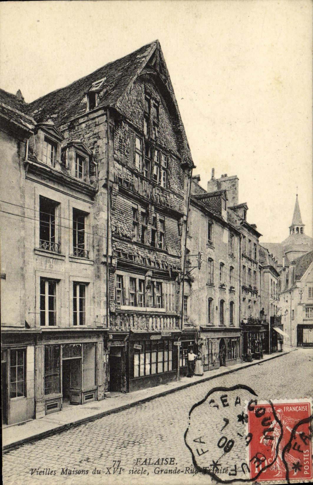 Vieilles Maisons du XVIe siècle, Grande-Rue — Falaise — éditeur non identifié, n° 77