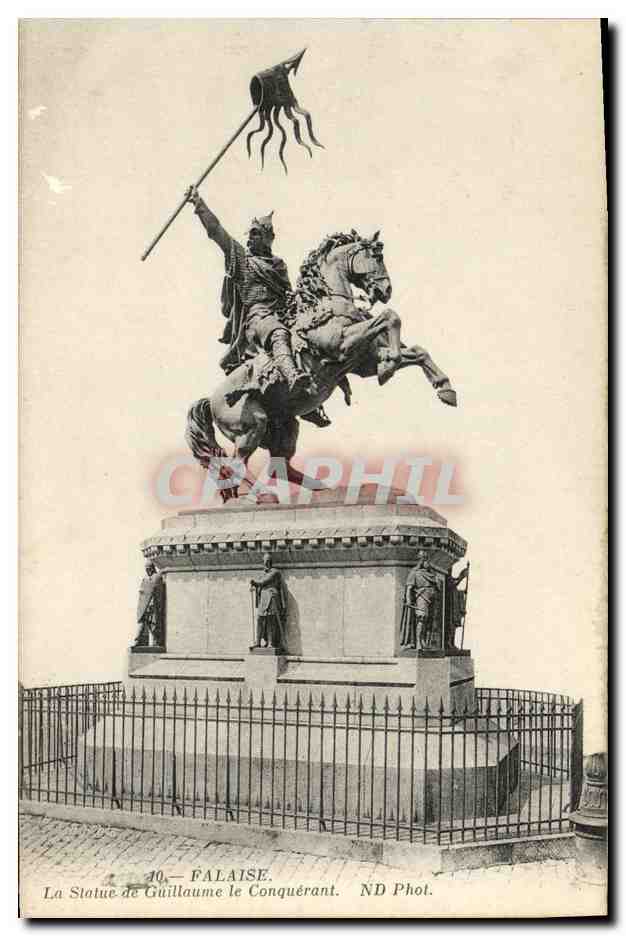 Falaise — Statue de Guillaume le Conquérant — ND Phot.