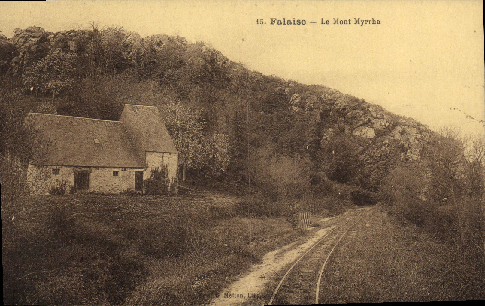 Falaise — Le Mont Myrrha — Éditeur E. Metton, Lille