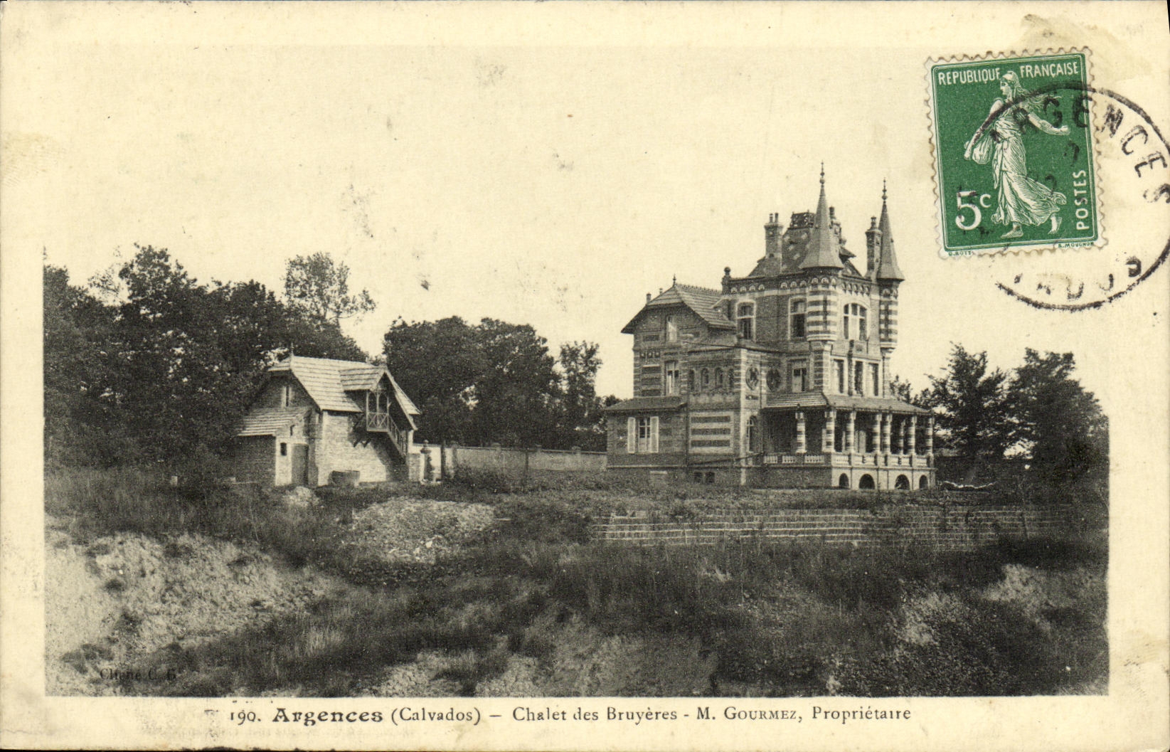 Argences (Calvados) — Chalet des Bruyères — M. Gourmez, Propriétaire