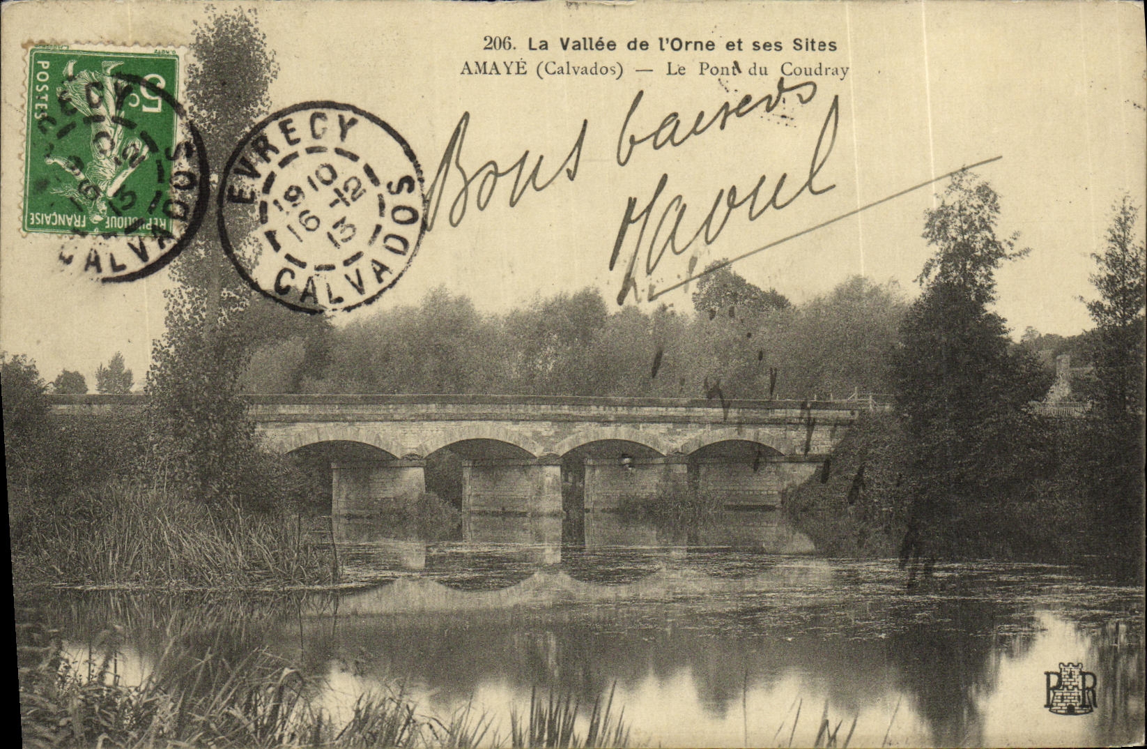 Le Pont du Coudray — Amayé (Calvados) — Éditeur : La Vallée de l'Orne et ses Sites, n° 206