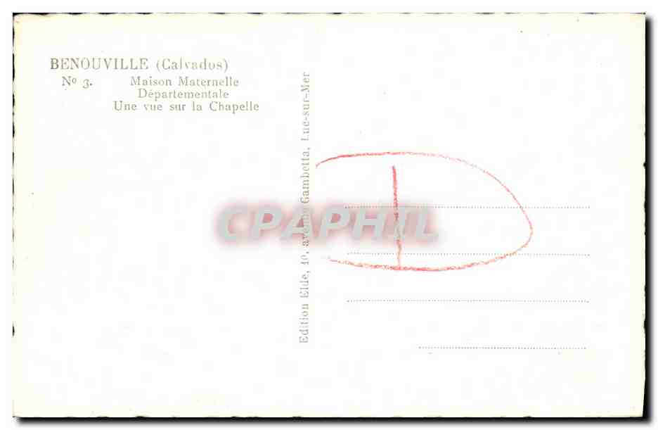Benouville (Calvados) — Maison Maternelle Départementale, vue sur la chapelle — Édition Elue, 40, avenue Gambetta, Luc-sur-Mer, n°3 — Reverso