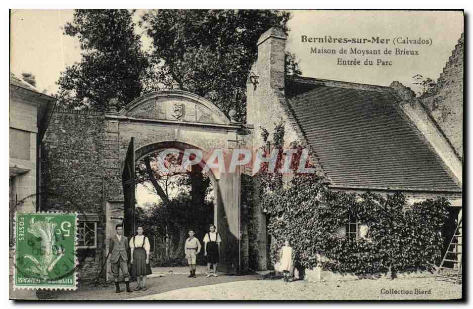 CPA Bernieres Sur Mer Maison de Moysant de Brieux Entree du parc