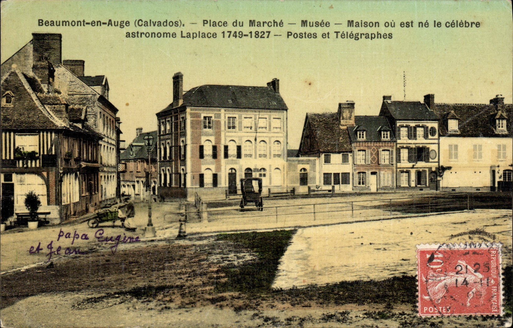 Beaumont-en-Auge (Calvados) — Place du Marché — Maison où est né le célèbre astronome Laplace 1749-1827 — Postes et Télégraphes