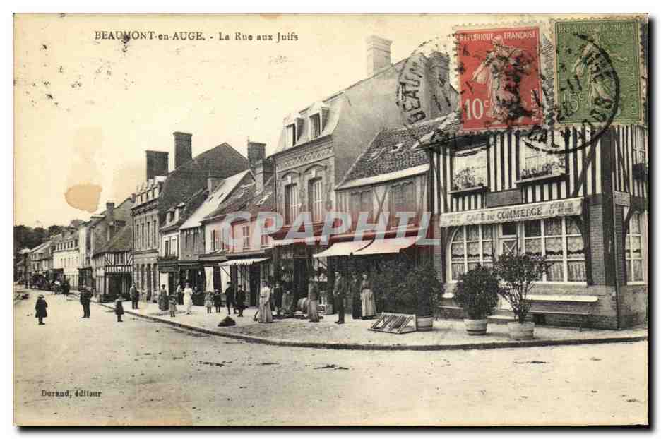 Beaumont-en-Auge - La Rue aux Juifs — Durand, éditeur