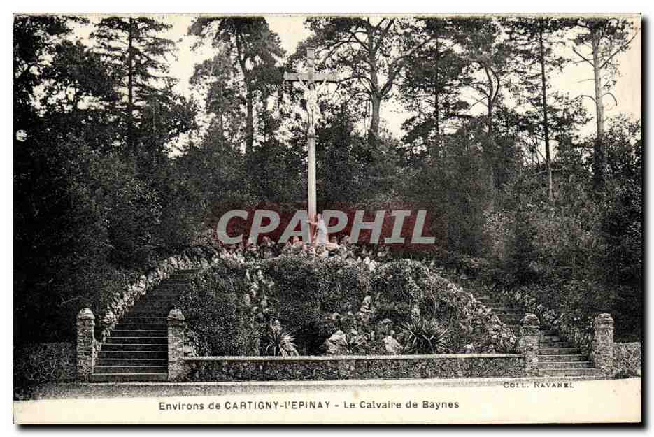 CPA Enviorns Cartigny l epinay Le Calvaire de Baynes 