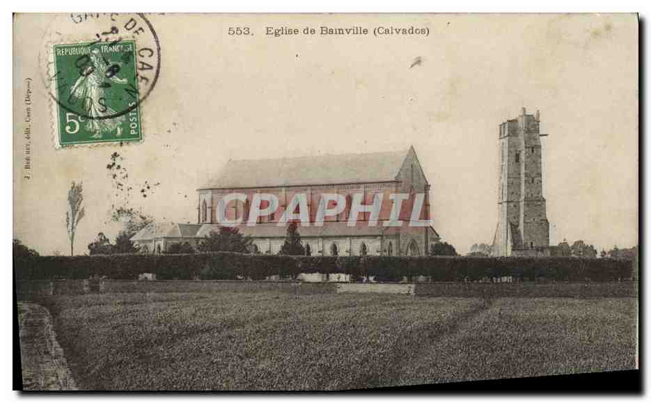Église de Bainville (Calvados) — vue de l'église et de son clocher — T. Bureaux-Allis, Jean (Dép.) n° 553 - Recto
