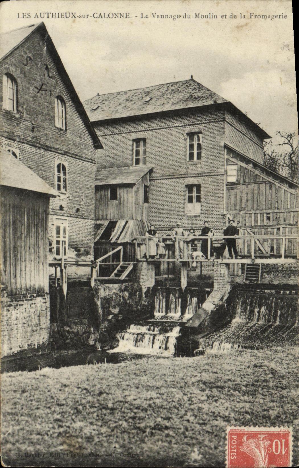 CPA Les Authieux sur Calonne Le Vanage du Moulin et de la Fromagerie