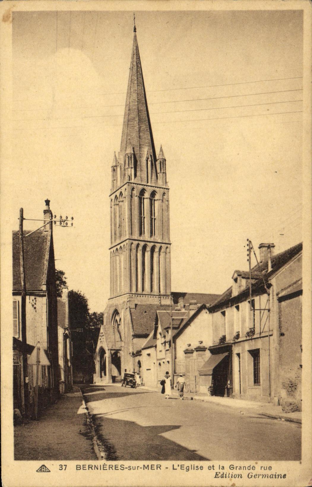 Bernières-sur-Mer - L'Église et la Grande rue — Édition Germaine