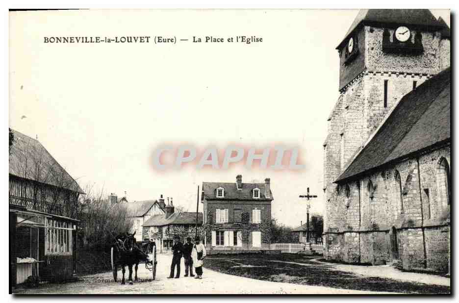 CPA Bonneville la Louvet La Place et l Eglise attelage Cheval