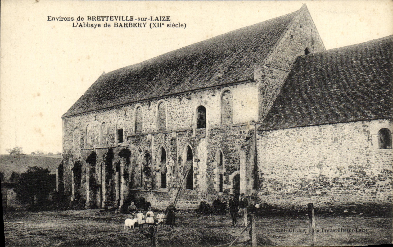 Environs de Bretteville-sur-Laize — L'Abbaye de Barbéry (XIIe siècle) — Édit. Olivier, Caden Bretteville-sur-Laize
