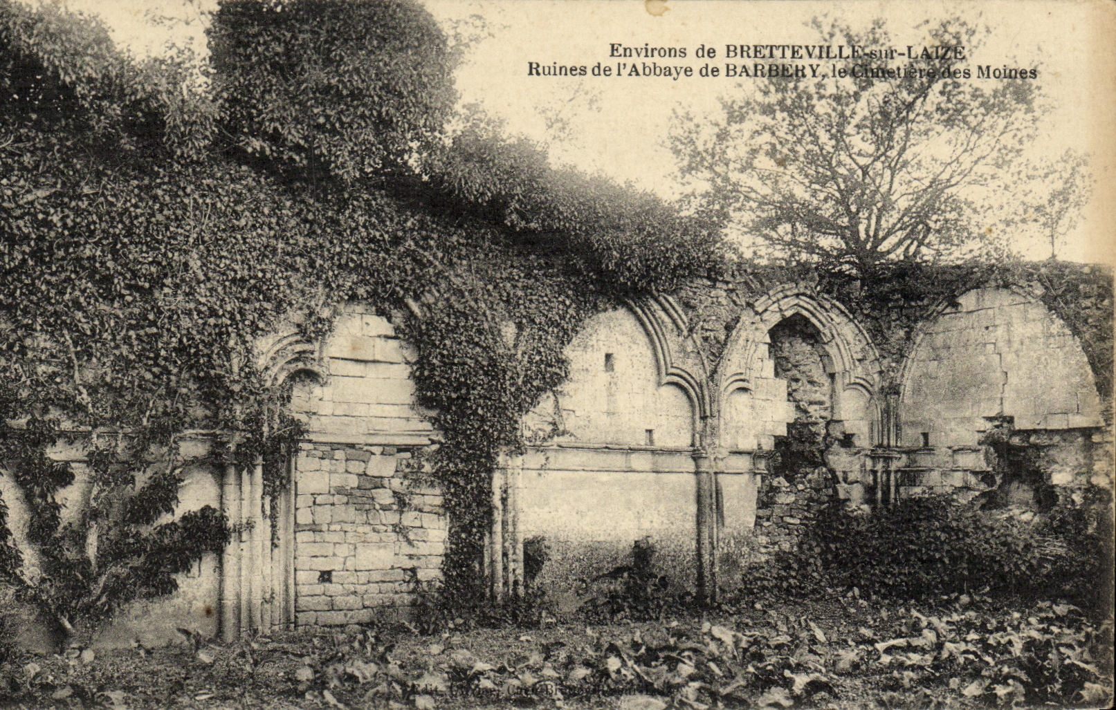 Ruines de l'Abbaye de Barbervy — le Cimetière des Moines — Environs de Bretteville-sur-Laize