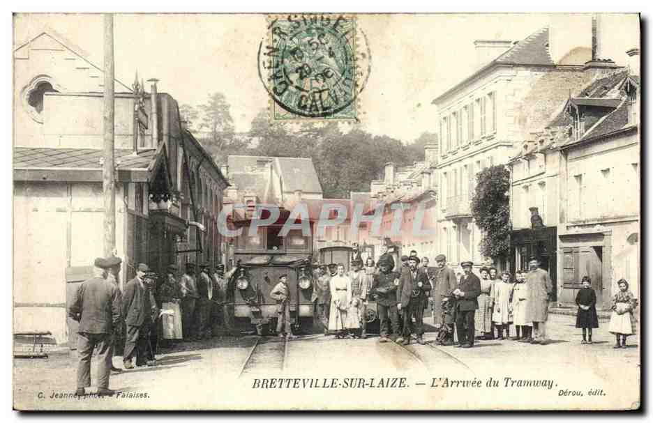Bretteville-sur-Laize — L'Arrivée du Tramway — Dérou, édit. - Recto