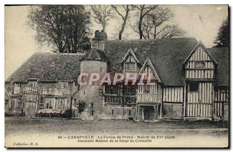 CPA Canapville La Ferme du Pretot Manoir du 15eme Ancienne maison de la soeur de Corneille 