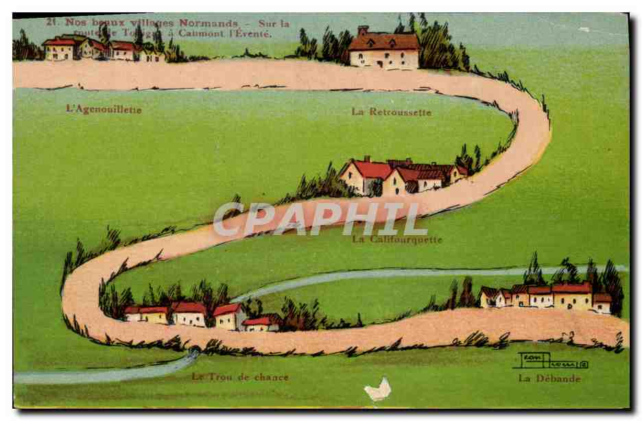 CPA Nos beaux Villages Normands L aGenouillette La Retroussette La Califourquette La Debande Le Trou de Chance