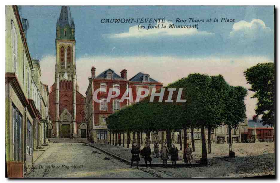 CPA Caumont L Evente Rue Thiers et la Place Enfants
