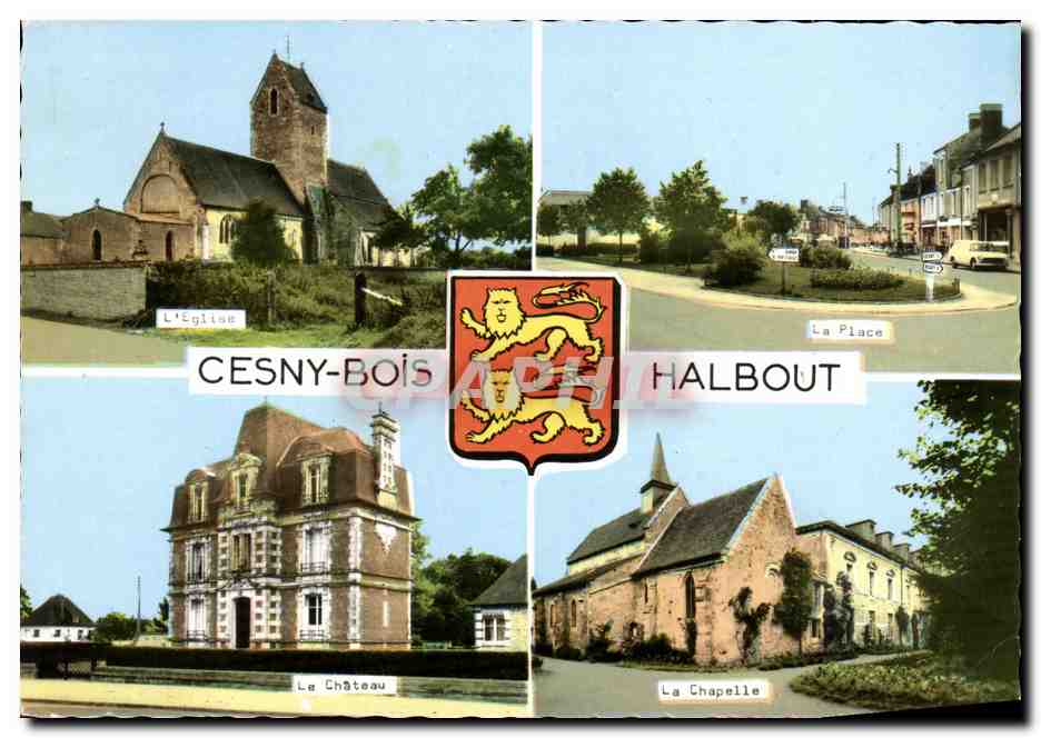 CPM Cesny Bois Halbout L eglise La place La chapelle Le chateau Lions