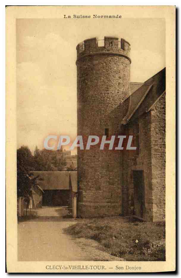 Clecy-la-Vieille-Tour — Son Donjon — H. Lardin