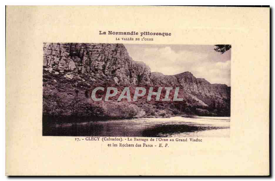 Clécy (Calvados) — Le Barrage de l'Orne au Grand Viaduc et les Rochers des Parcs — E.P.