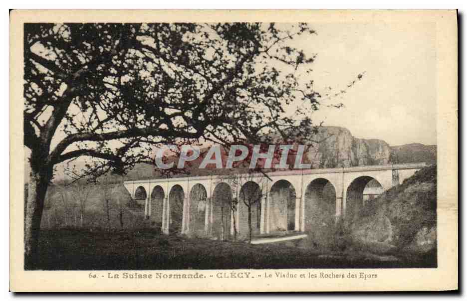 CPA La Suisse Normande Clecy Le Viaduc et les Rochers des Epars