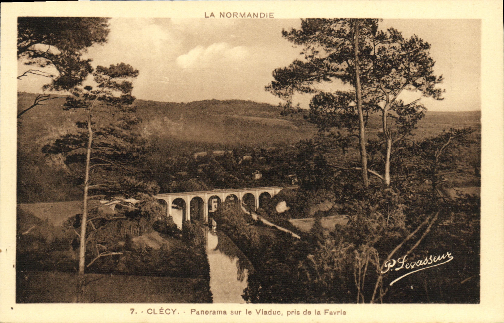 Clécy - Panorama über den Viadukt, vom Favrie aus aufgenommen — Normandie — P. Legassieur, Nr. 7