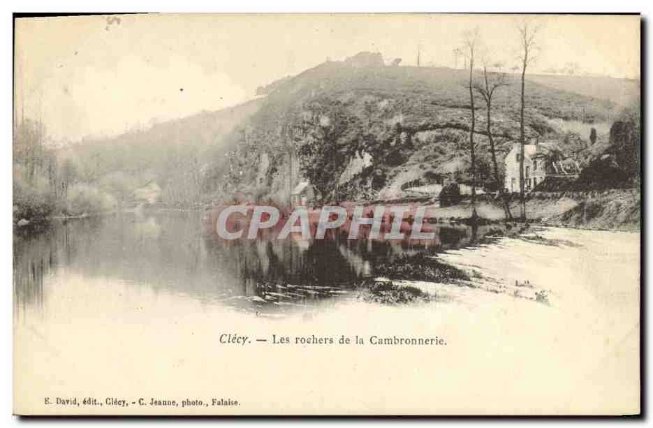 Clécy — Les rochers de la Cambronne — E. David, édit., Clécy. - C. Jeanne, photo., Falaise.