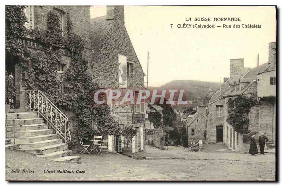 Clécy (Calvados) — Rue des Châtelets — Éditeur Brière, Cliché Maillaut, Caen