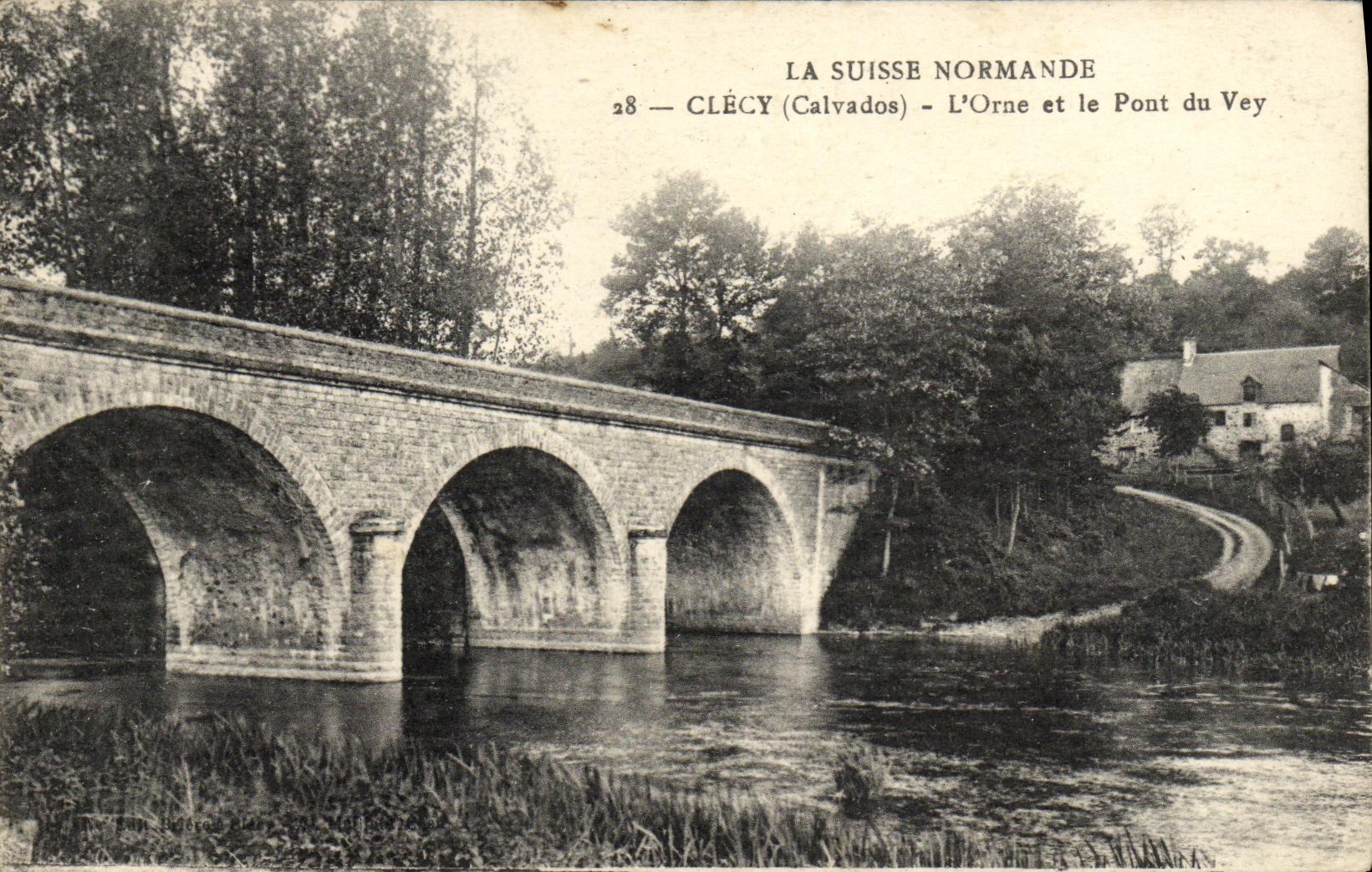 Clécy (Calvados) — L'Orne et le Pont du Vey — La Suisse Normande, n°28