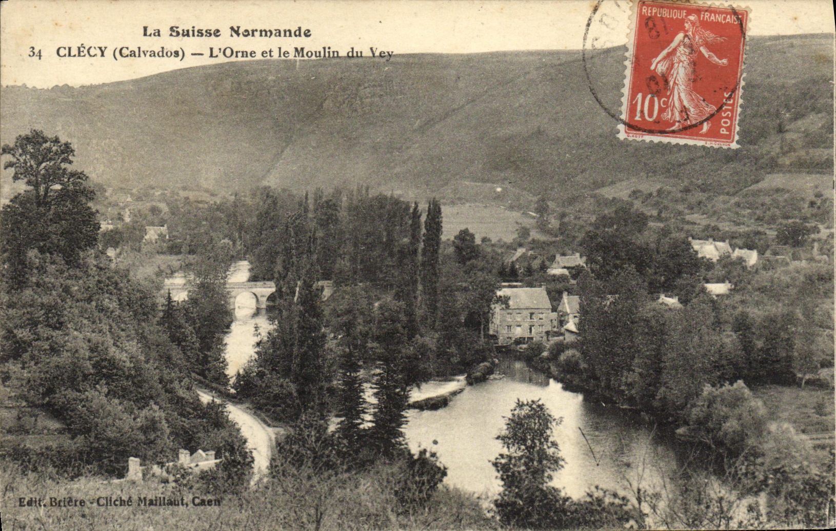 Clécy (Calvados) — The Orne and the Vey Mill — Édit. Brière, Cliché Maillaud, Caen