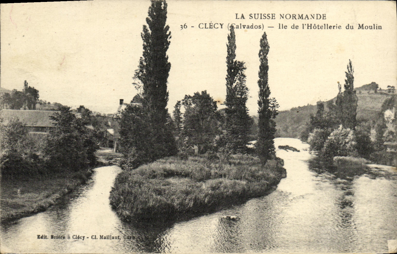 Clécy (Calvados) — Île de l'Hôtellerie du Moulin — Edit. Brière in Clécy - Cl. Maillault, Garn.