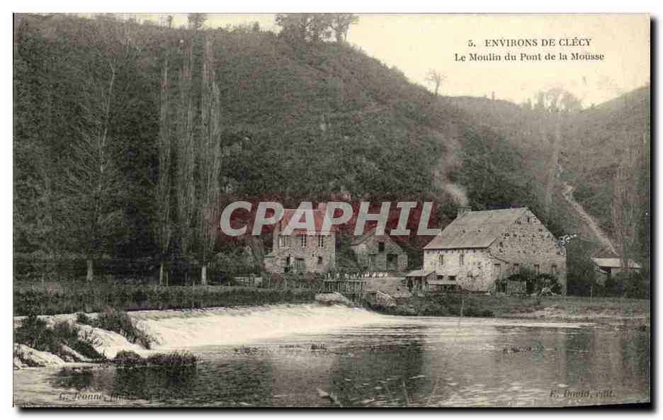 Environ de Clécy — Le Moulin du Pont de la Mousse — E. Doen, édit.