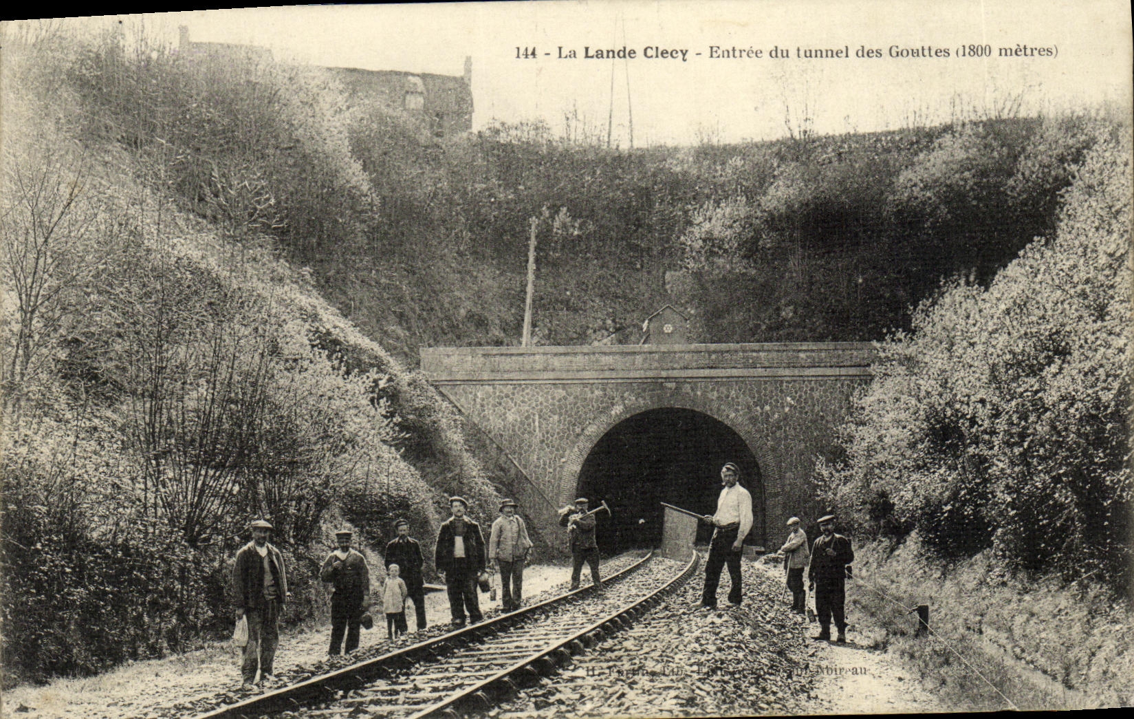 La Lande Cleecy — Entrée du tunnel des Gouttes (1800 mètres) — H. Fagot, Éditeur, n° 144