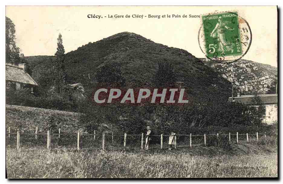 CPA Clecy La Gare de Clecy Bourg et le Pain de Sucre