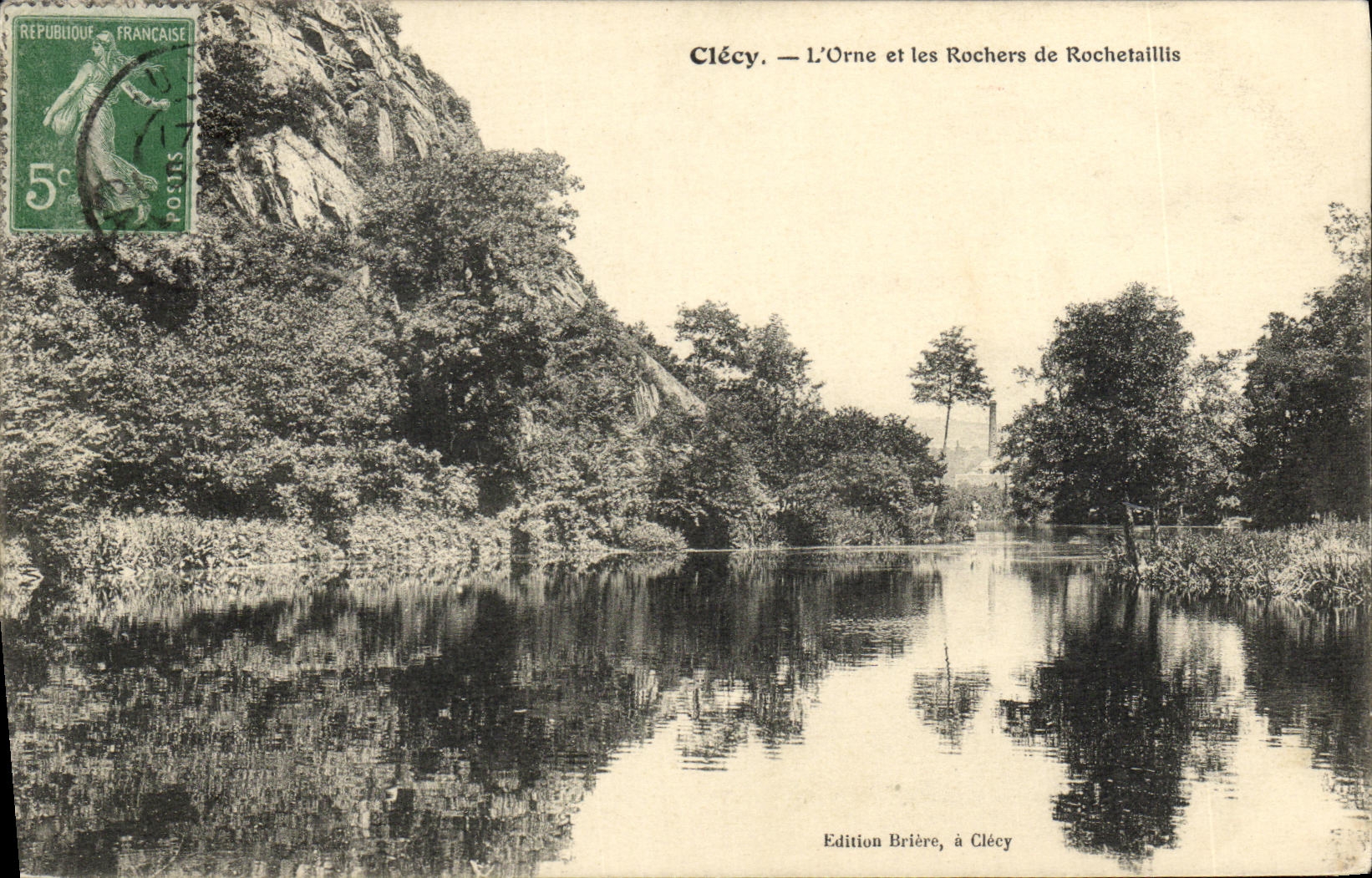 Clécy — L'Orne et les Rochers de Rochetaillis — Edition Brière, à Clécy