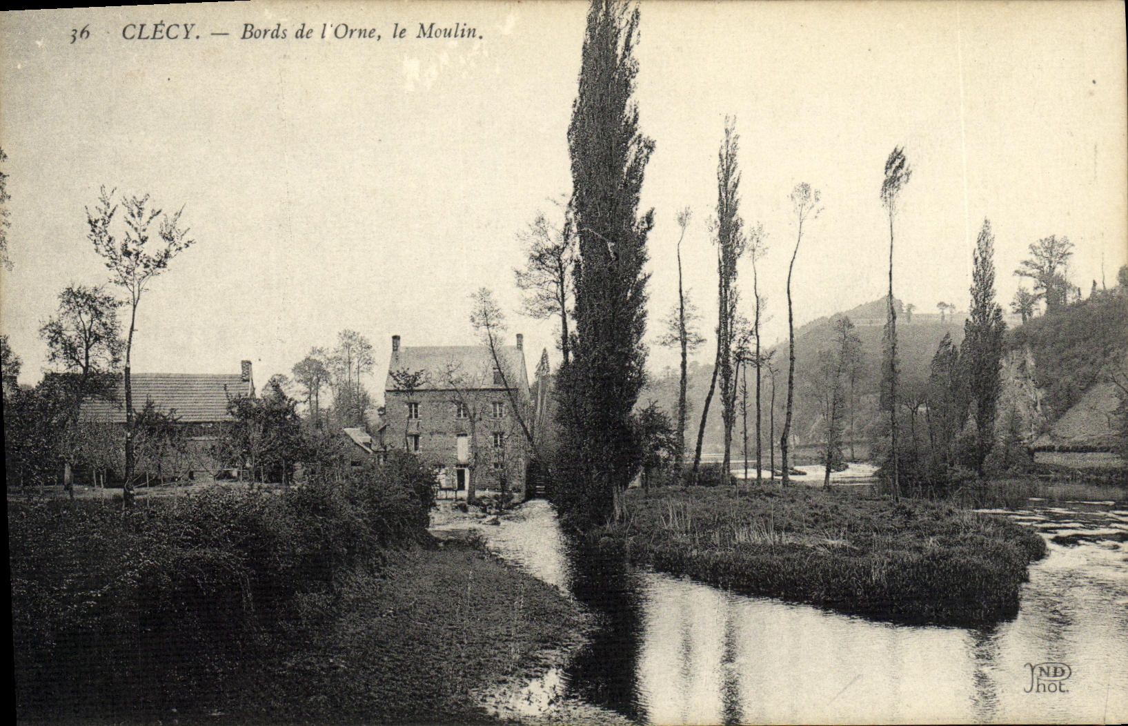 Clécy — Bords de l'Orne, le Moulin — NDHOT