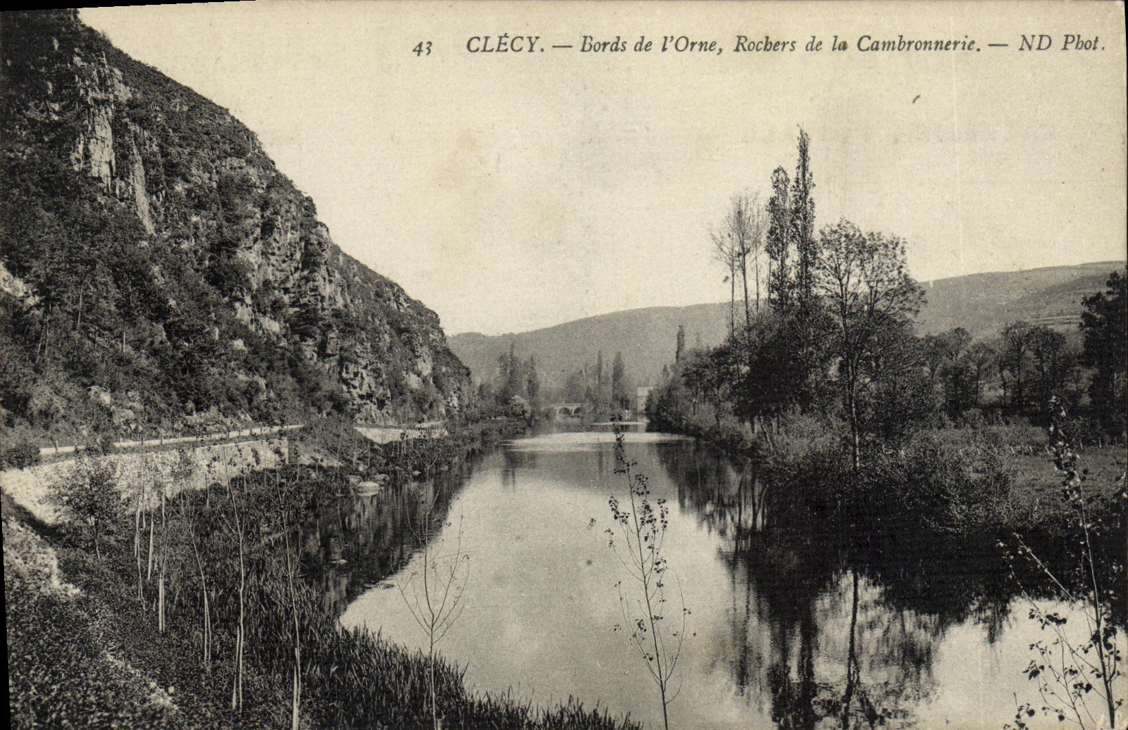 Clécy — Bords de l'Orne, Rochers de la Cambronnierie — ND Phot.