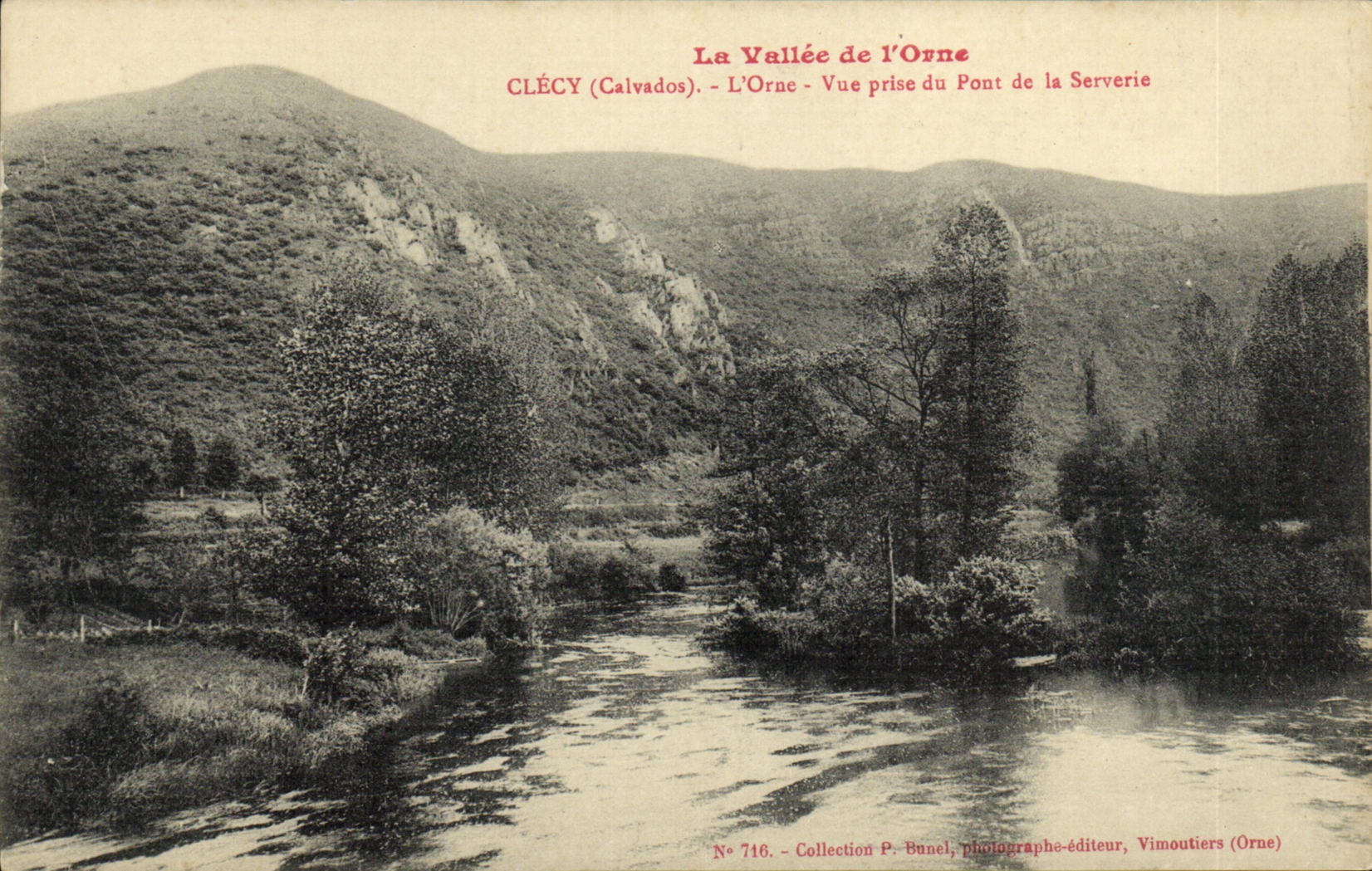 La Vallée de l'Orne — Vue prise du Pont de la Serverye — Collection P. Bunel, photographe-éditeur, Vimoutiers (Orne) — N° 716