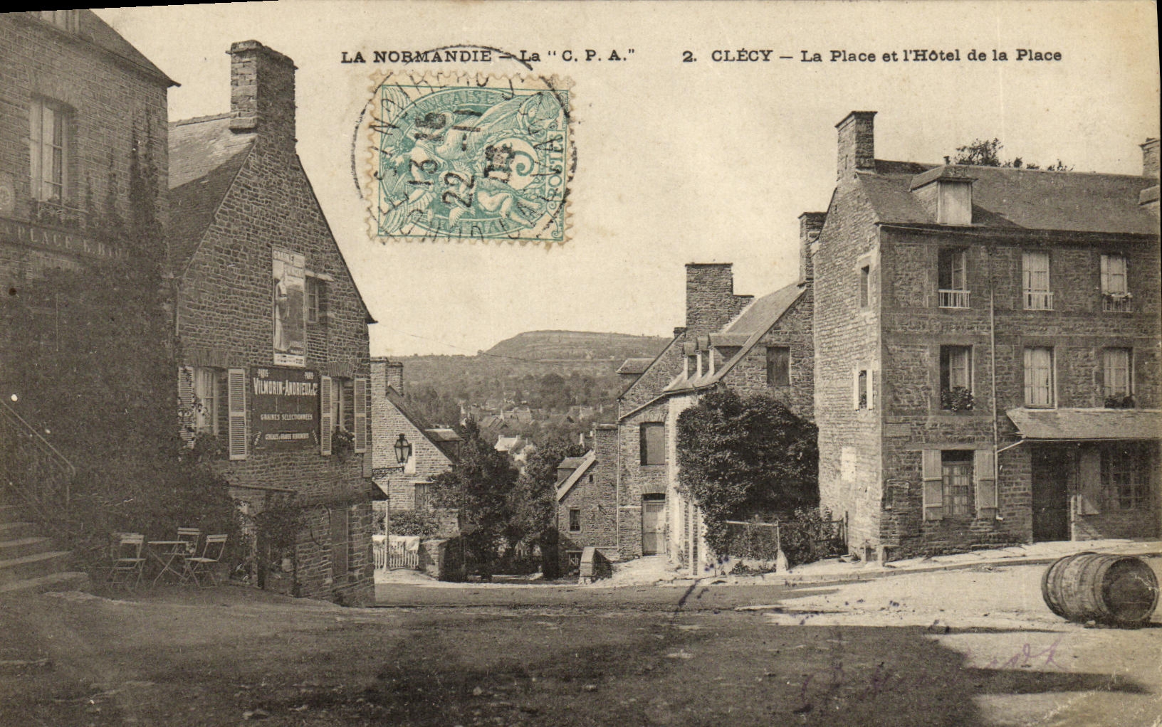 Clécy — La Place et l'Hôtel de la Place — La C.P.A.